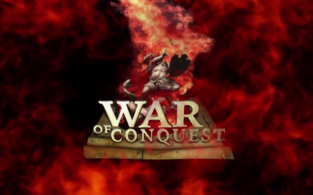 War of Conquest teaser video and Kickstarter launch date!